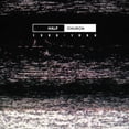 thumbnail image 1 of Half Church - HALF CHURCH 1980-86 [VINYL LP], 1 of 1