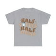 thumbnail image 1 of Half Coffee Half Mama Shirt, Coffee Lover Mom Shirt, Mom Gift ID-0207-Y0BF, 1 of 10