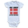 thumbnail image 1 of Half Danish Is Better Than None Denmark Flag Funny Baby Bodysuit, 0-3 Months White, 1 of 2