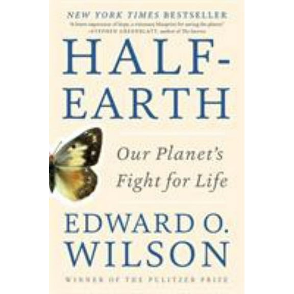 Pre-Owned Half-Earth: Our Planet's Fight for Life (Paperback) 1631492527 9781631492525