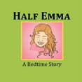 thumbnail image 1 of Half Emma, (Paperback), 1 of 1