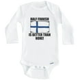 thumbnail image 1 of Half Finnish Is Better Than None Funny Finland Flag One Piece Baby Bodysuit (Long Sleeve), 0-3 Months White, 1 of 1