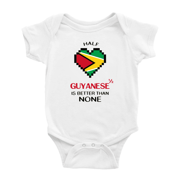 Half Guyanese Is Better Than None Cute Baby Bodysuit (White, 0-3 Months)