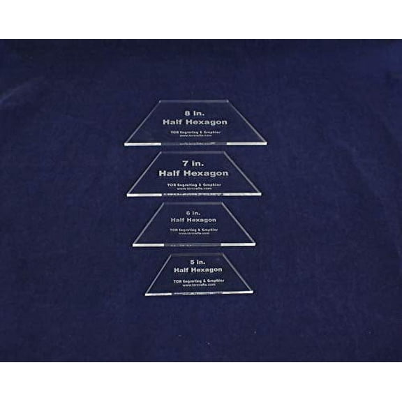 Half Hexagon Quilt Template 4 Piece Set 5,6,7,8 Inches - Clear 1/4 Inch- No Seam