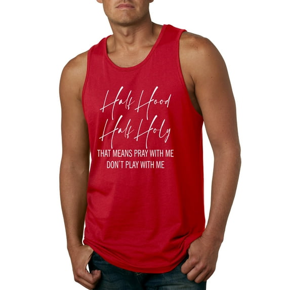 Half Hood Half Holy Pray With Me Mens Graphic Tank Top, Red, Large