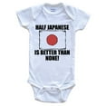 thumbnail image 1 of Half Japanese Is Better Than None Funny Baby Bodysuit - Japanese Flag Japan Baby Bodysuit, 1 of 2