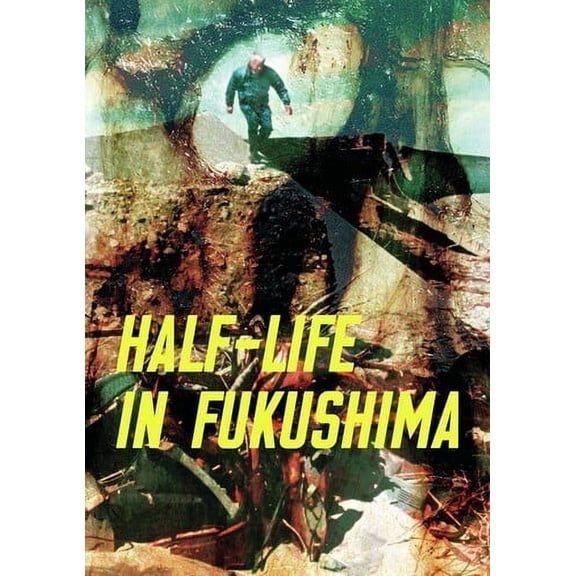 Half-Life In Fukushima (DVD), Syndicado, Documentary