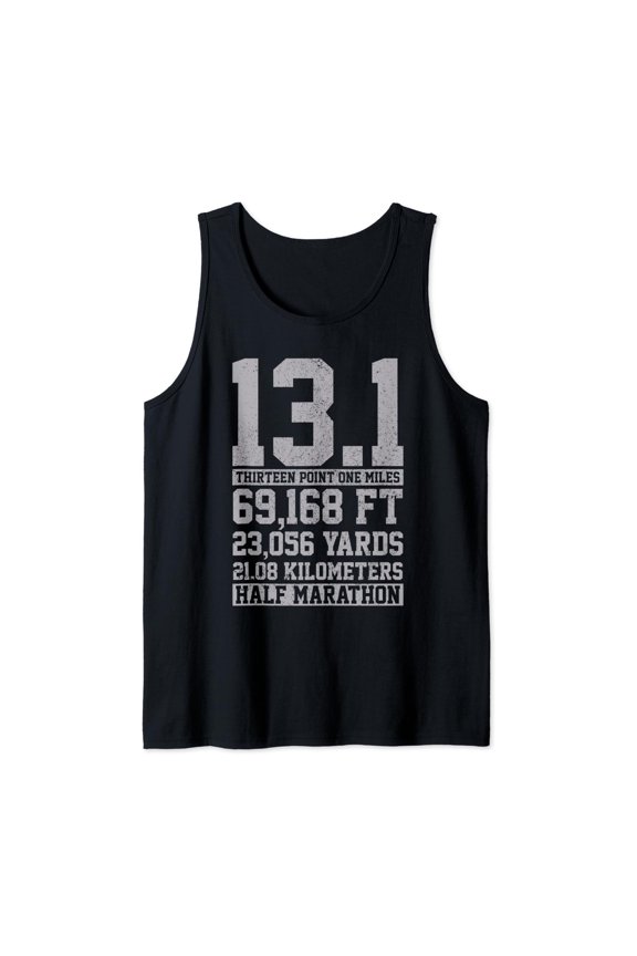 Half Marathon - 13.1 Miles Running Marathon Runner Gift Tank Top Size S-3XL