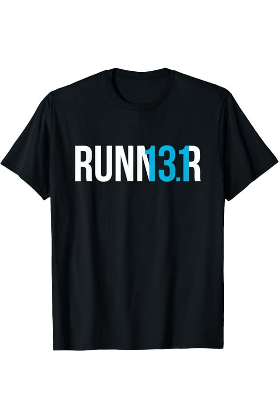 Half Marathon Runner Gift 13.1 Runner T-Shirt men and women can wear, black, white, gifts