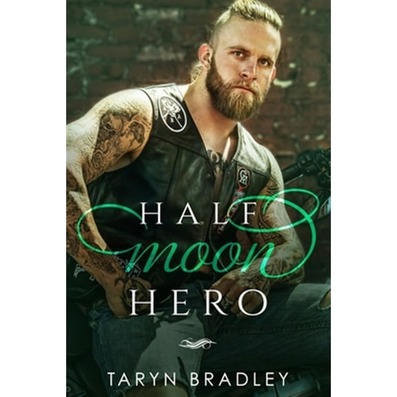 Half Moon Hero: Half Moon Book 3 (Paperback)