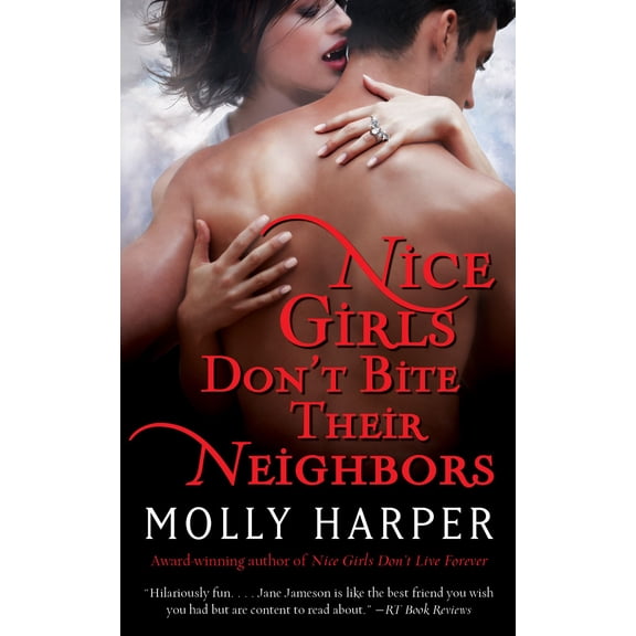 Pre-Owned Half-Moon Hollow Series: Nice Girls Don't Bite Their Neighbors (Series #4) (Paperback)