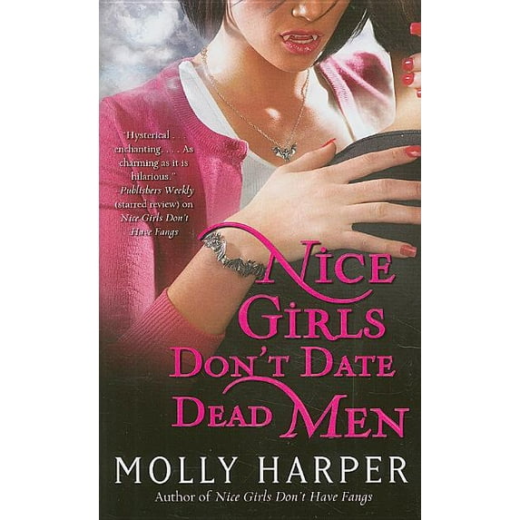 Half-Moon Hollow Series: Nice Girls Don't Date Dead Men (Series #2) (Paperback)