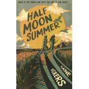 Half Moon Summer, (Hardcover)
