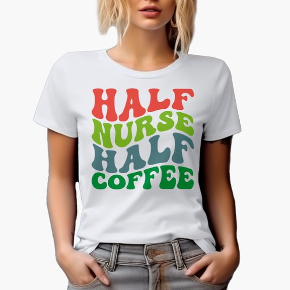 Half Nurse Half Coffee, Groovy Retro Wavy Text Merch Gift, White T-Shirt, Small
