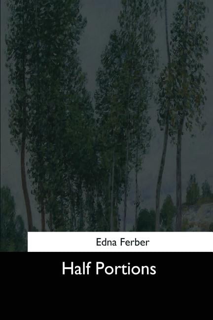Half Portions (Paperback)