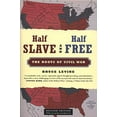 thumbnail image 1 of Pre-Owned Half Slave and Half Free: The Roots of Civil War (Paperback) 0809053535 9780809053537, 1 of 1