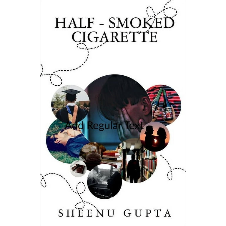 Half-Smoked Cigarette, (Paperback)