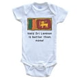 thumbnail image 1 of Half Sri Lankan Is Better Than None Funny Sri Lanka Flag Baby Bodysuit, 1 of 2