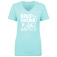 thumbnail image 1 of Half Teacher Half Coffee Womens V-Neck T-Shirt, 1 of 3