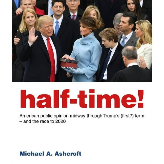 Half-Time! Michael Ashcroft (Paperback)