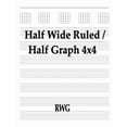 thumbnail image 1 of Half Wide Ruled / Half Graph 4x4: 50 Pages 8.5" X 11", (Paperback), 1 of 1