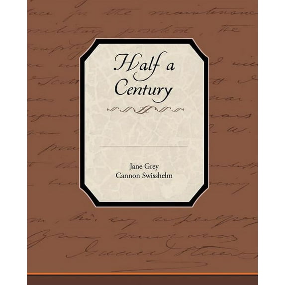 Half a Century (Paperback)