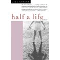 thumbnail image 1 of Half a Life: A Memoir, (Paperback), 1 of 1