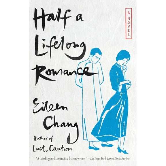 Half a Lifelong Romance, (Paperback)