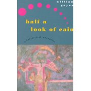 Half a Look of Cain A Fantastical Narrative Paperback