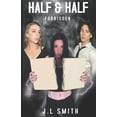 thumbnail image 1 of Half &amp; Half Half &amp; Half: Forbidden, Book 2, (Paperback), 1 of 1