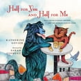 thumbnail image 1 of Half for You and Half for Me: Best-Loved Nursery Rhymes and the Stories Behind Them, (Hardcover), 1 of 1