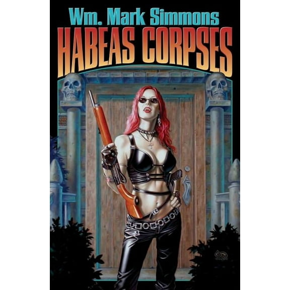 Halflife Chronicles: Habeas Corpses (Series #3) (Paperback)