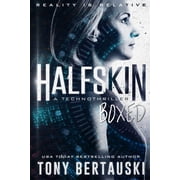 Halfskin Halfskin Boxed A Technothriller, Book 4, Paperback