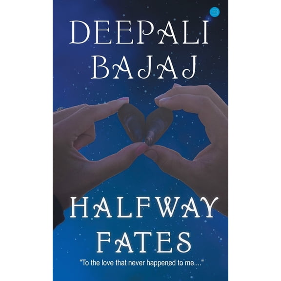 Halfway Fates, (Paperback)