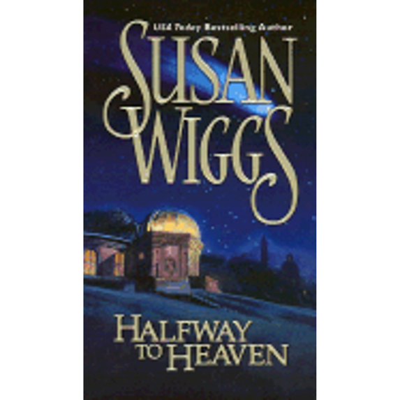 Halfway to Heaven (Paperback) by Susan Wiggs