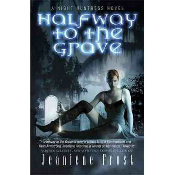 Halfway to the Grave