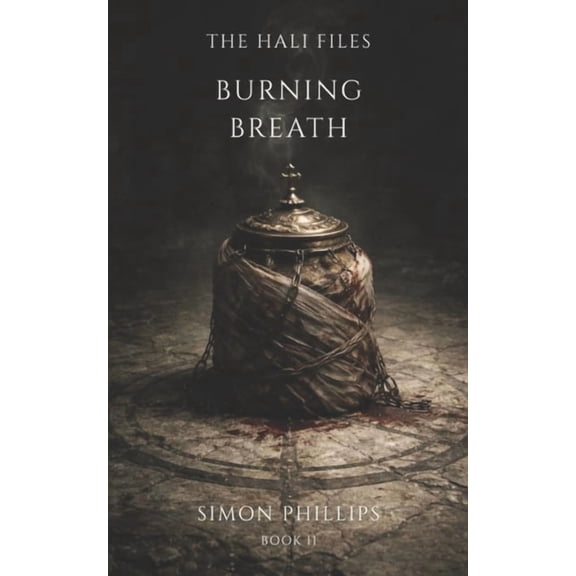 Hali Files Burning Breath: A Hali Files Dark Fantasy Horror Novella, Book 2, (Paperback)