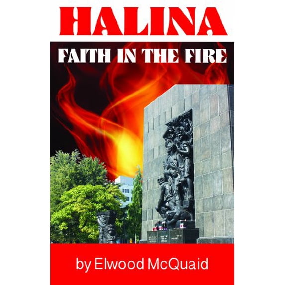 Pre-Owned Halina: Faith in the Fire (Paperback) 0915540525 9780915540525