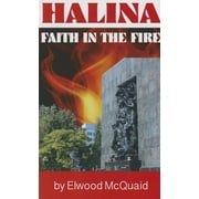 Halina : Faith in the Fire (Paperback)