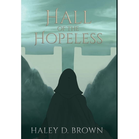 Hall of the Hopeless, (Hardcover)