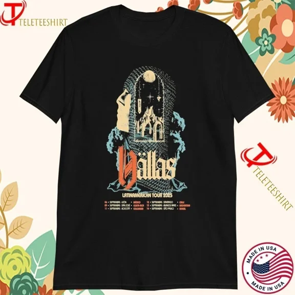 Hallas Latin American Tour 2025 T-shirts Hallas Latin Tour Shirt