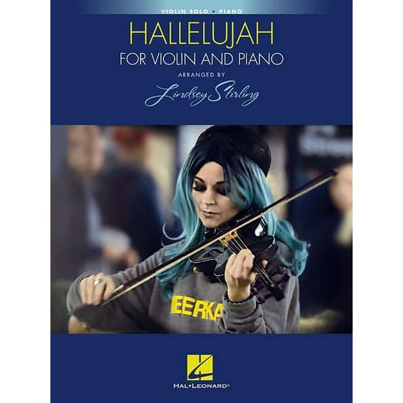 Hallelujah: Arranged by Lindsey Stirling for Violin and Piano (Paperback)