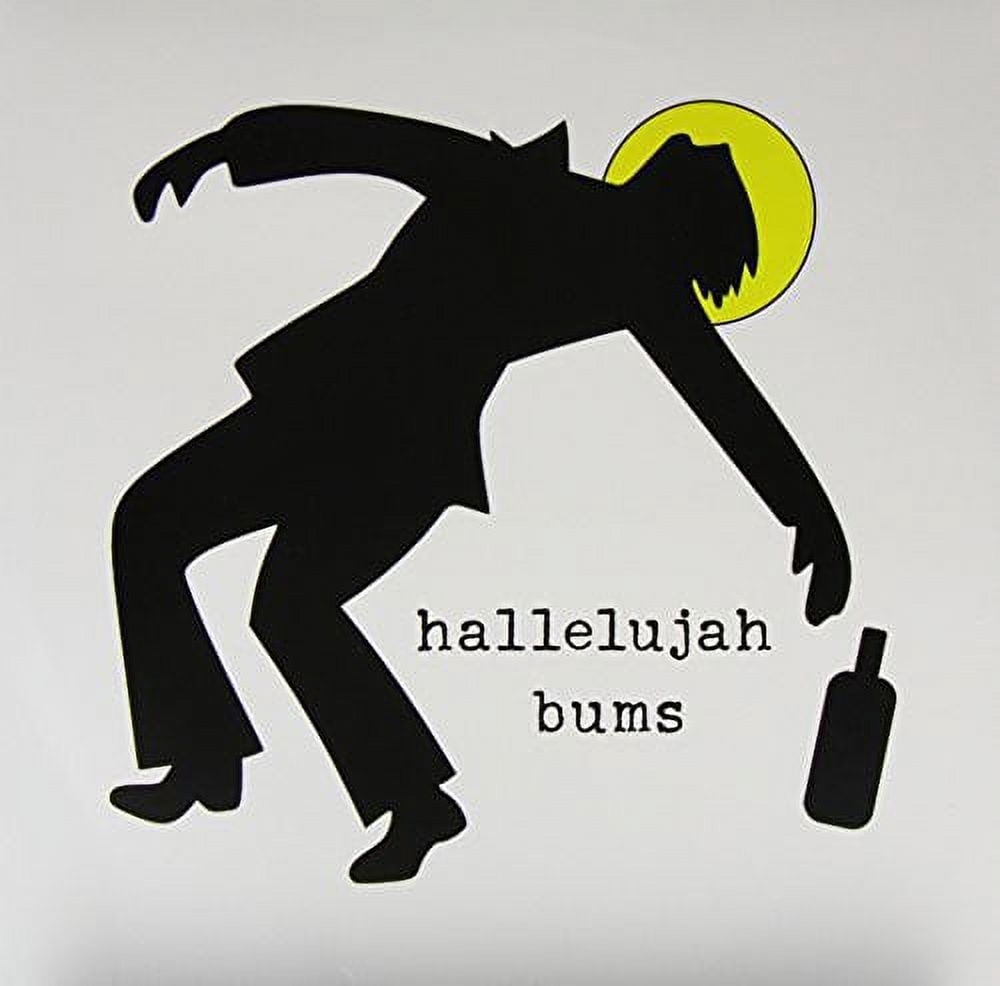 Hallelujah Bums - Hallelujah Bums - Music & Performance - Vinyl