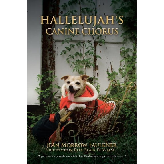 Hallelujah's Canine Chorus, (Paperback)