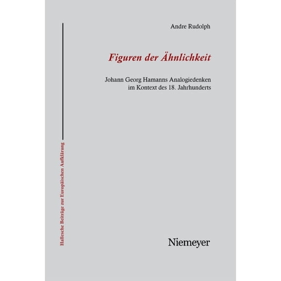 Hallesche Beitrge Zur Europischen Aufk Figuren der hnlichkeit, Book 29, (Paperback)