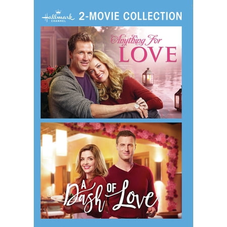Hallmark 2-Movie Collection: Anything for Love / A Dash of Love