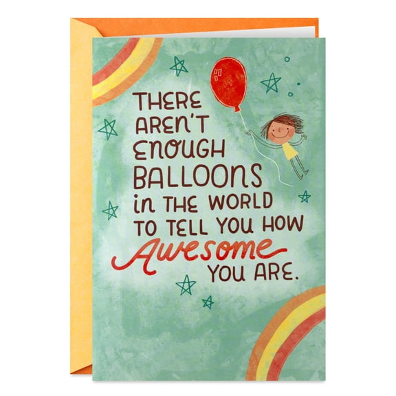 Hallmark Birthday Card (Not Enough Balloons in the World)