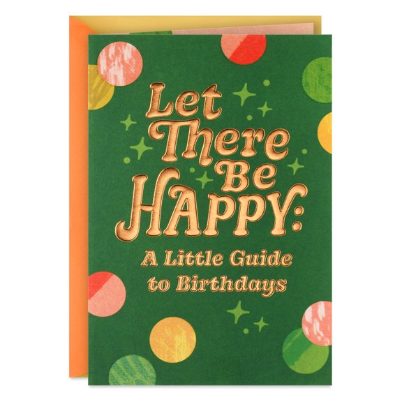 Hallmark Birthday Card (Let There Be Happy)