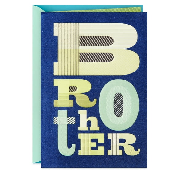 Hallmark Birthday Card (You're a One-of-a-Kind Brother)
