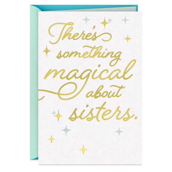 Hallmark Birthday Card for Sister (Something Magical)